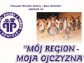 Koncert edukacyjny "Mój region - moja Ojczyzna"