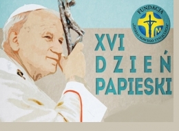 XVI Dzień Papieski - zapraszamy do udziału w konkursach