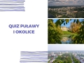 Quiz "Puławy i okolice"