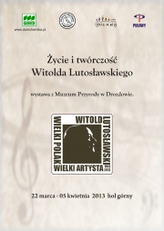 "Życie i twórczość Witolda Lutosławskiego" - wystawa