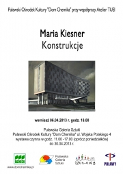wystawa „Konstrukcje” Maria Kiesner