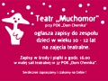 Dołącz do Teatru "Muchomor"!