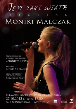 Dziś koncert Moniki Malczak