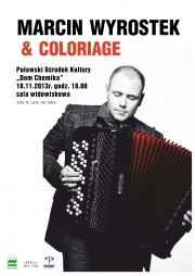 Marcin Wyrostek z zespołem - "Coloriage"