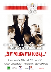 IX Przegląd Poezji, Prozy, Muzyki i Pieśni Niepodległościowej "Żeby Polska Była Polską"