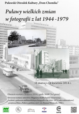 Wystawa Zbigniewa Kiełba „Puławy wielkich zmian w fotografii z lat 1944-1979”